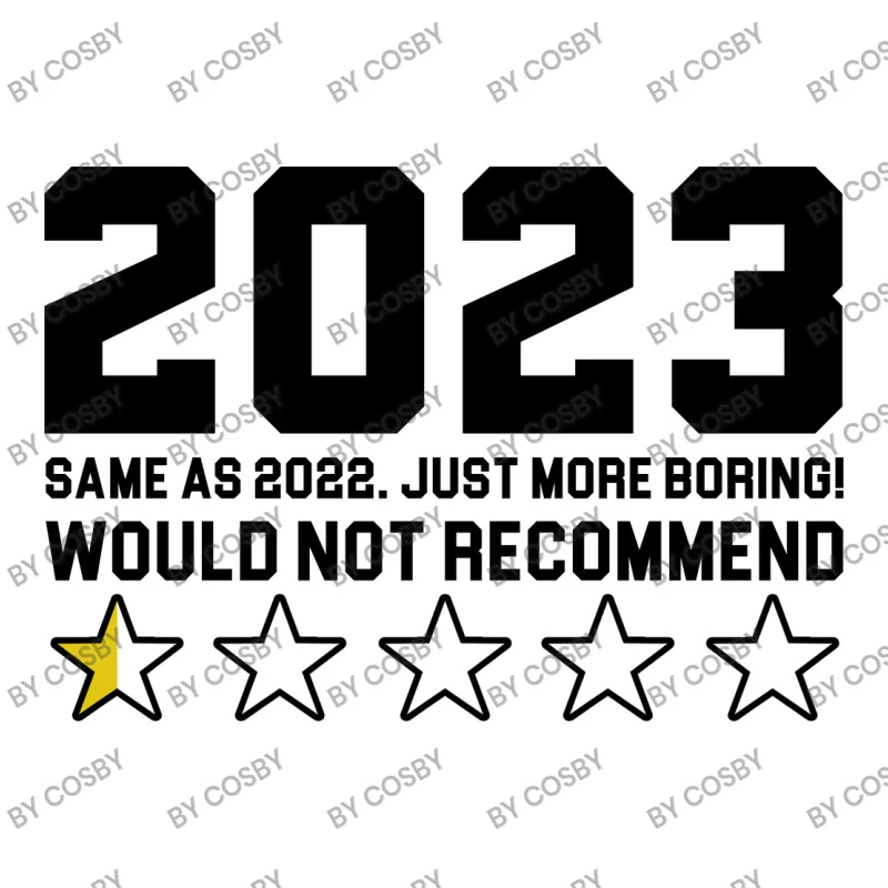 2023 Same As 2022. Just More Boring! Stainless Steel Water Bottle - Image 3