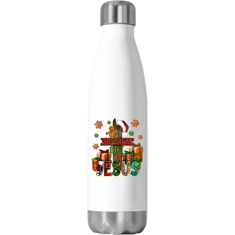The Real Gift Is Jesus Stainless Steel Water Bottle