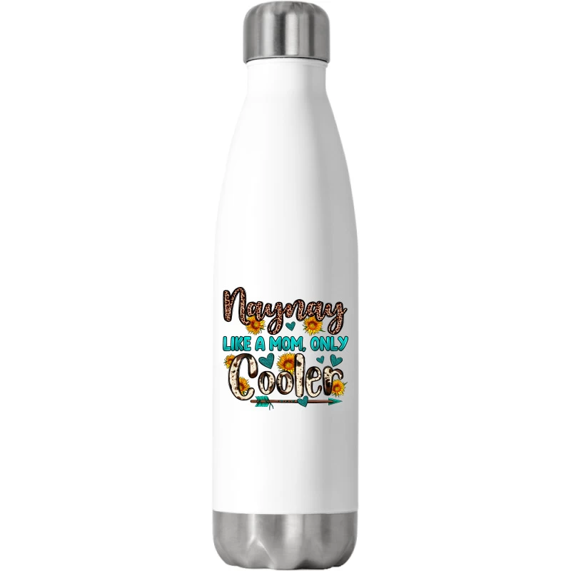 Naynay Like A Mom Only Cooler Stainless Steel Water Bottle