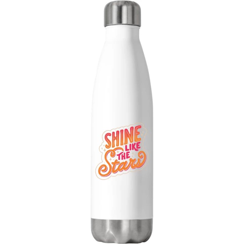 Shine Like The Stars Stainless Steel Water Bottle